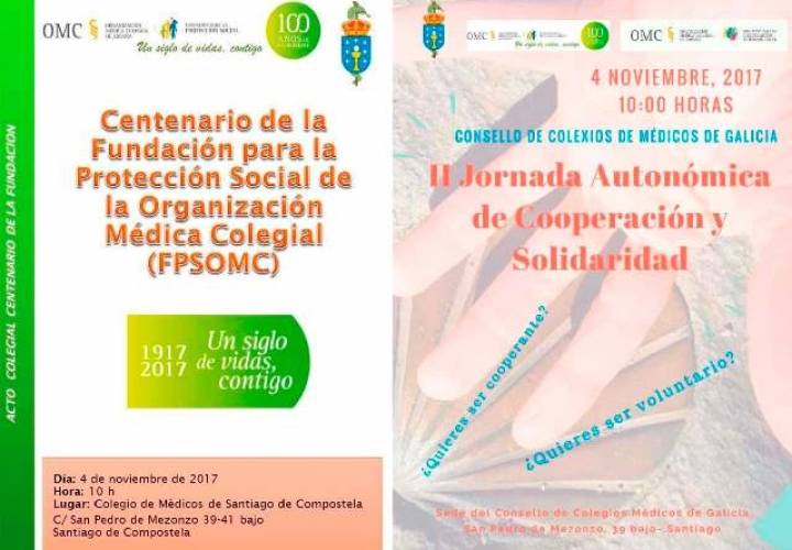 Centenario de la Fundación para la Protección Social de la Organización Médica Colegial (FPSOMC) II Jornada Autonómica de Solidaridad del Consello Galego de Colexios Médicos