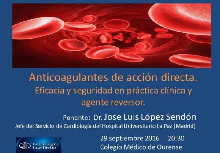 Jornada: "Anticoagulantes de acción directa. Eficacia y seguridad en práctica clínica y agente reversor"