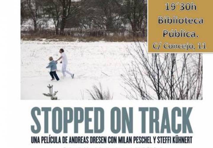 II Ciclo de Cine y Medicina: "Stopped on track"