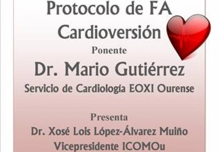 Sesión Inaugural Controversias y Actualizaciones en Medicina 2016: "Protocolo de FA. Cardioversión"