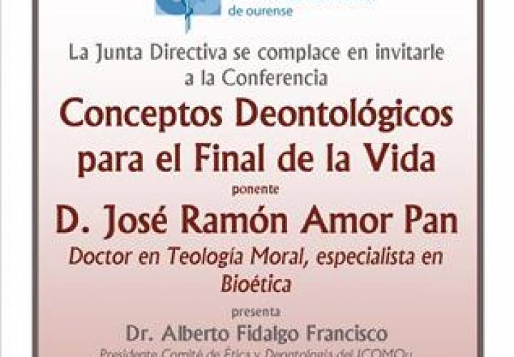 Conferencia: "Conceptos Deontológicos para el Final de la Vida"