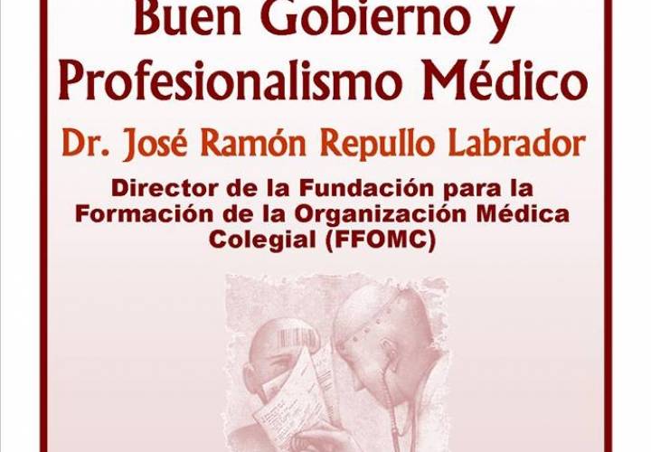 Curso de Conocimiento y Transversalidad en Medicina: "Buen Gobierno y Profesionalismo Médico"
