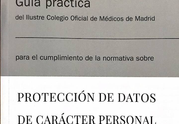 Guía Práctica do ICOM de Madrid sobre Protección de Datos de Carácter Persoal
