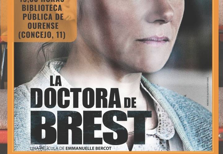 V Ciclo de Cine y Medicina: "La Dra. de Brest"