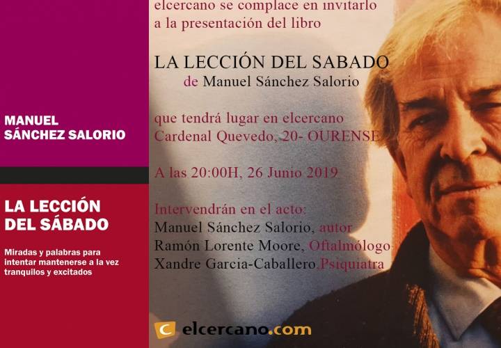 PRESENTACIÓN DEL LIBRO "LA LECCIÓN DEL SÁBADO" DE MANUEL SÁNCHEZ SALORIO